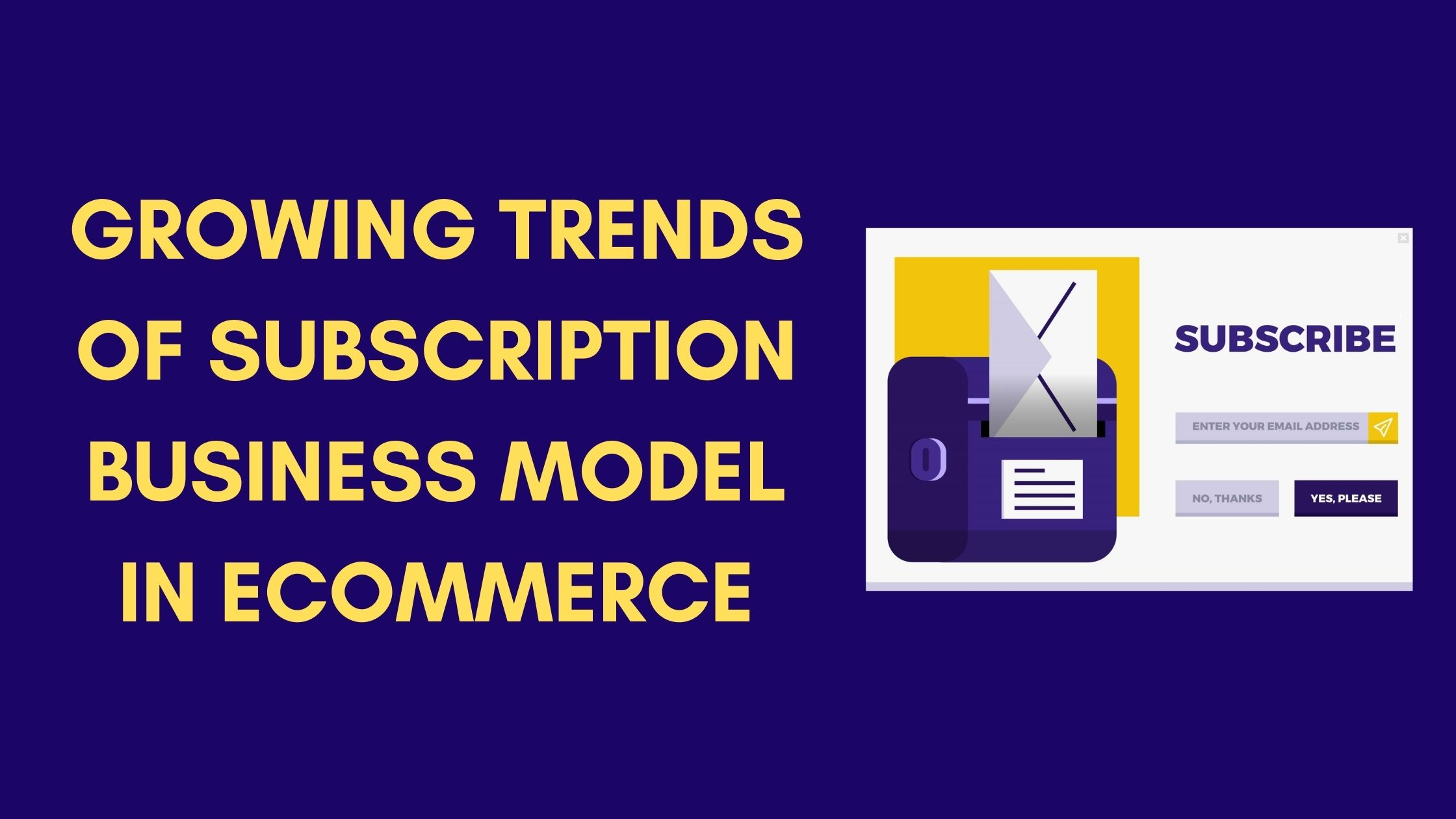 Subscription business Subscription business